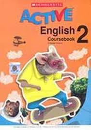 SCHOLASTIC ACTIVE ENGLISH (PAKISTAN EDITION) COURSEBOOK 2