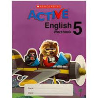 SCHOLASTIC ACTIVE ENGLISH (PAKISTAN EDITION) WORKBOOK 5