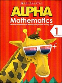 SCHOLASTIC ALPHA MATHEMATICS- COURSE BK-1 (pb)
