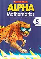 SCHOLASTIC ALPHA MATHEMATICS- PRACTICE BK-5 (pb)