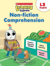 SCHOLASTIC LEARNING EXPRESS: L-3 NON-FICTION COMPREHENSION (ENGLISH) (pb)