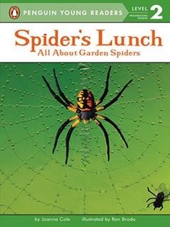 SPIDER'S LUNCH ALL ABOUT GARDEN SPIDERS (pb)