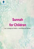 SUNNAH FOR CHILDREN (pb)