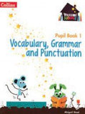 Treasure House Vocabulary, Grammar and Punctuation Pupil Book 1 - Tariq Books