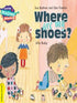 WHERE ARE MY SHOES? (YELLOW)