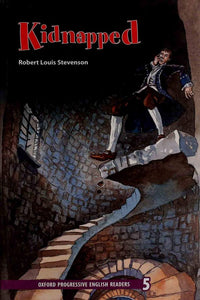  Oxford Progressive English Readers Level 5: Kidnapped - Tariq Books